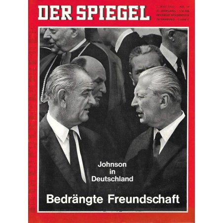 Der Spiegel Nr.19 / 1 Mai 1967 - Bedrängte Freundschaft