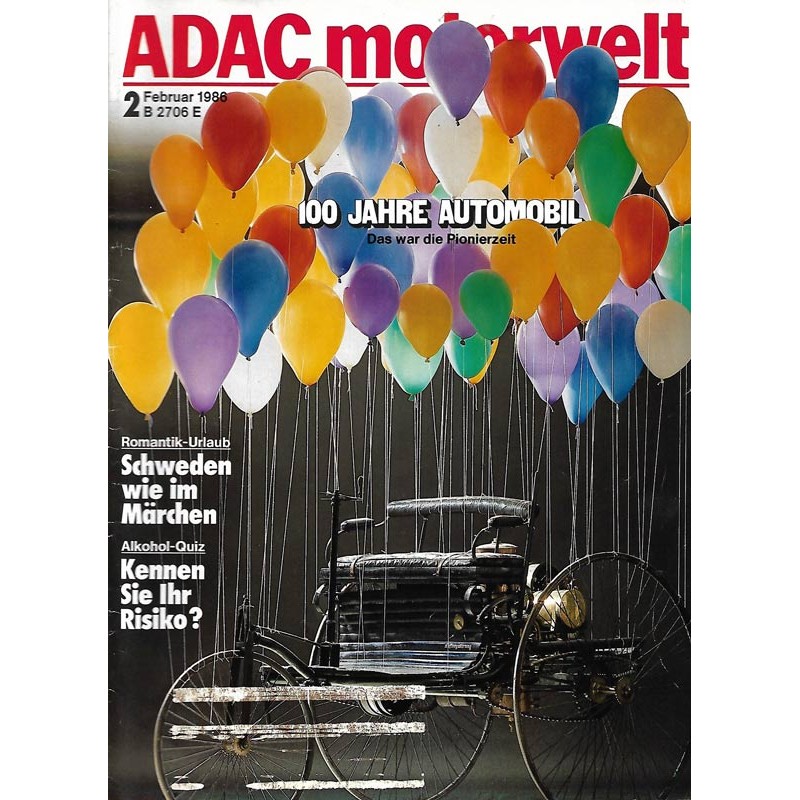 ADAC Motorwelt Heft.2 / Februar 1986 - 100 Jahre Automobil