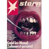 stern Heft Nr.1 / 30 Dezember 1981 - Gold im Mund, Zahnarzt gesund