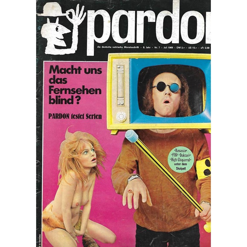 pardon Heft 7 / Juli 1969 - Macht uns das Fernsehen blind?