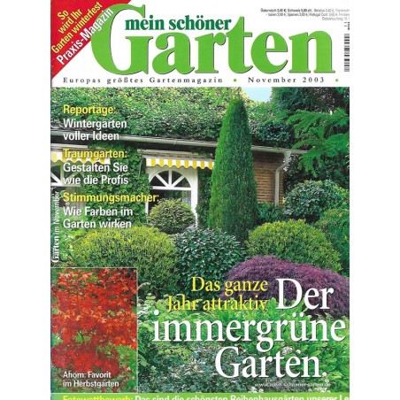Mein schöner Garten / November 2003 - Der immergrüne Garten