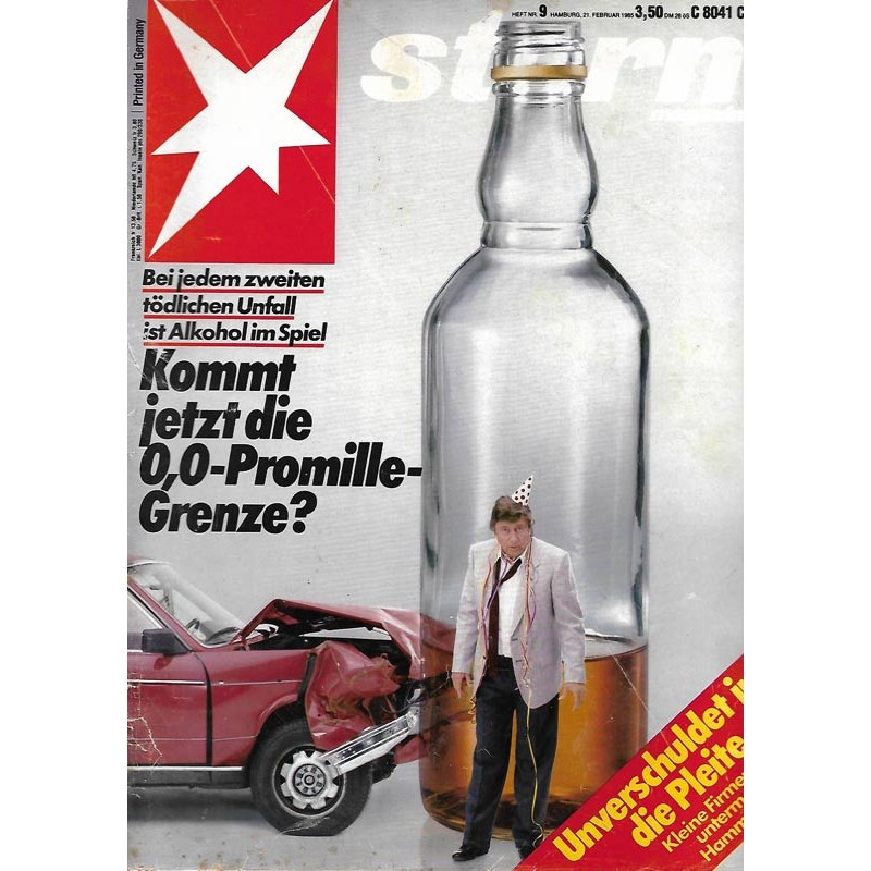 stern Heft Nr.9 / 21 Feb. 1985 - Kommt die 0,0 Promille Grenze?