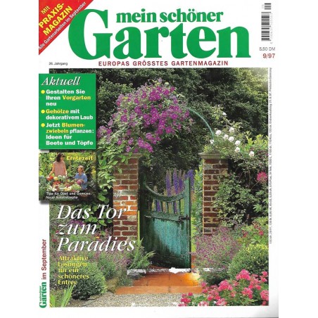 Mein schöner Garten / September 1997 - Das Tor zum Paradies