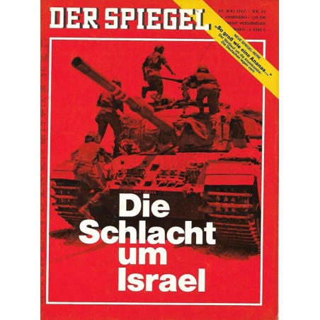 Der Spiegel Nr.23 / 29 Mai 1967 - Die Schlacht um Israel