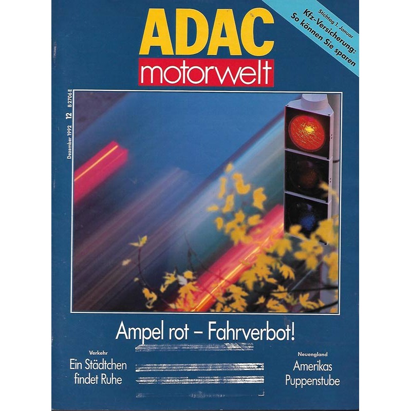 ADAC Motorwelt Heft.12 / Dezember 1992 - Ampel rot, Fahrverbot!
