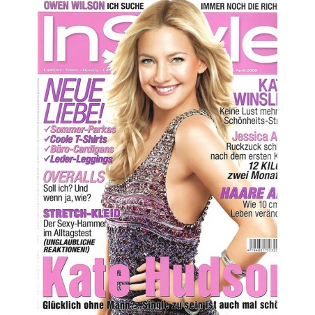 InStyle 4/April 2009 - Kate Hudson / Neue Liebe