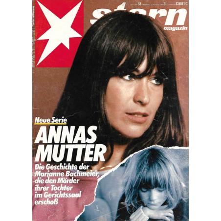 stern Heft Nr.33 / 12 August 1982 - Annas Mutter