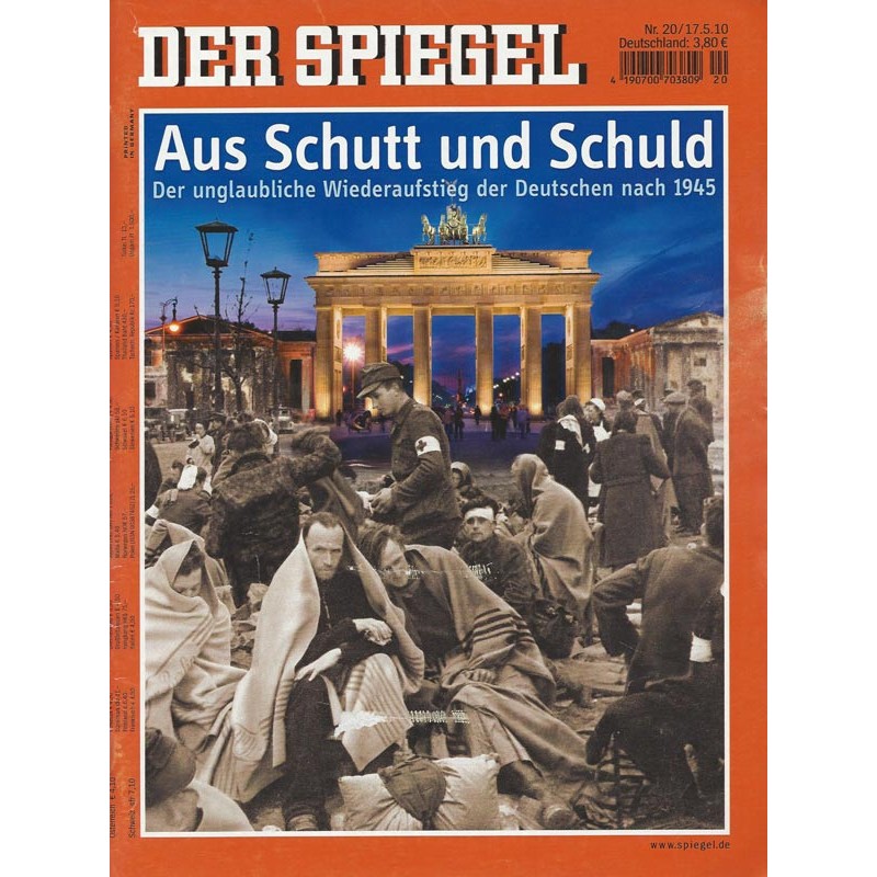 Der Spiegel Nr.20 / 17 Mai 2010 - Aus Schutt und Schuld