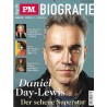P.M. Biografie Nr.3 / 2013 - Daniel Day-Lewis