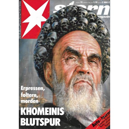 stern Heft Nr.10 / 2 März 1989 - Khomeinis Blutspur