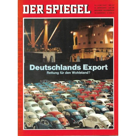 Der Spiegel Nr.27 / 26 Juni 1967 - Deutschlands Export