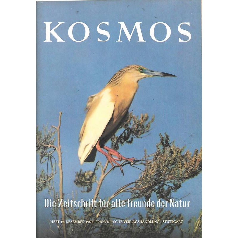 KOSMOS Heft 12 Dezebmer 1960 - Rallenreiher