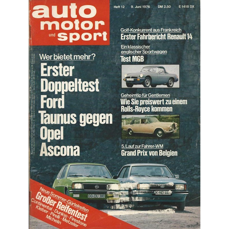 auto motor & sport Heft 12 / 9 Juni 1976 - Ford Taunus gegen Opel Ascona