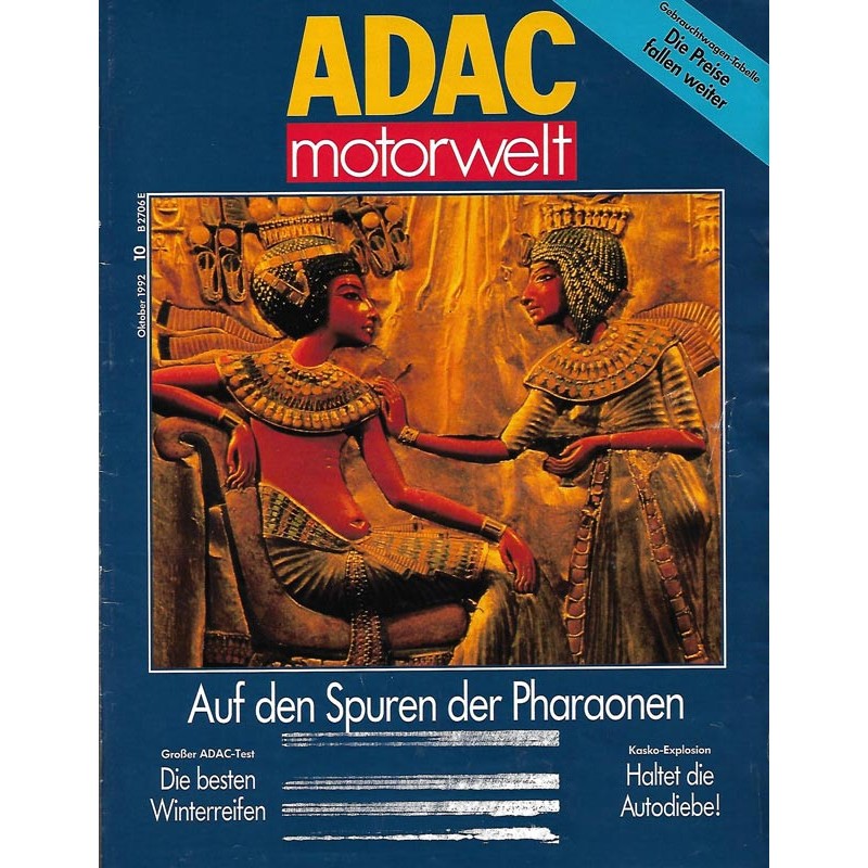 ADAC Motorwelt Heft.10 / Okt 1992 - Die Spuren der Pharaonen