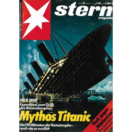 stern Heft Nr.32 / 31 Juli 1986 - Mythos Titanic