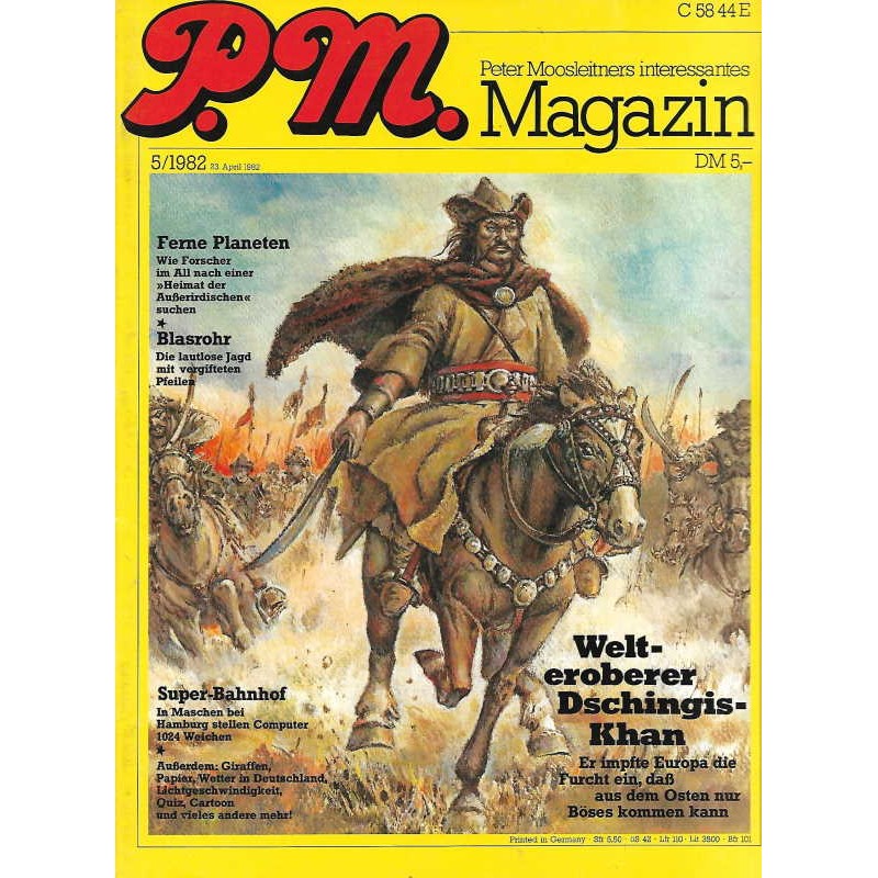 P.M. Ausgabe Mai 5/1982 - Welteroberer Dschingis Khan