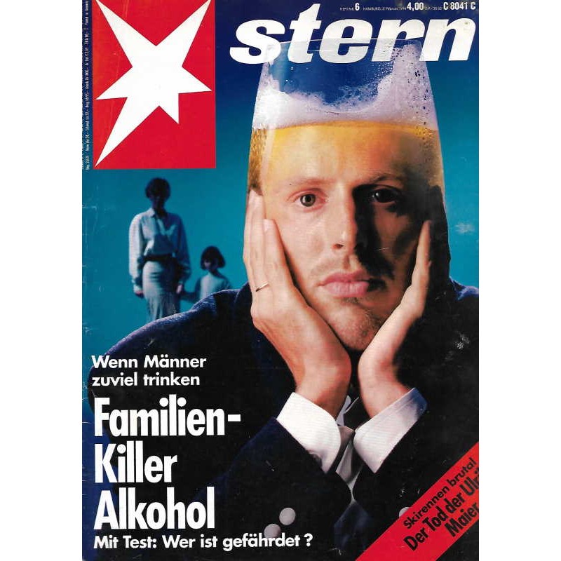 stern Heft Nr.6 / 3 Februar 1994 - Familen Killer Alkohol