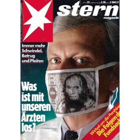 stern Heft Nr.23 / 30 Mai 1985 - Schwindel, Betrug & Pleiten