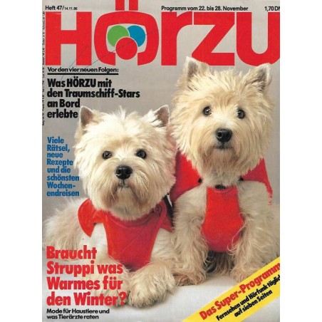 HÖRZU 47 / 22 bis 28 November 1986 - Braucht Struppi was Warmes?