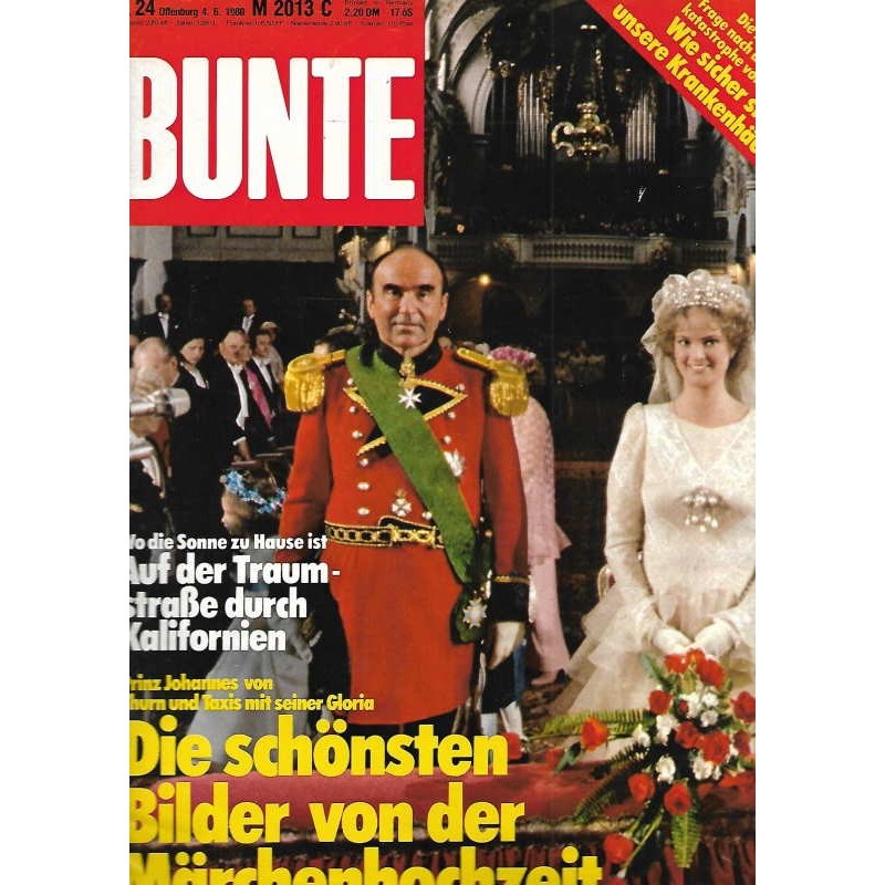 BUNTE Nr.24 / 4 Juni 1980 - Prinz Johannes Thurn & Taxis & Gloria