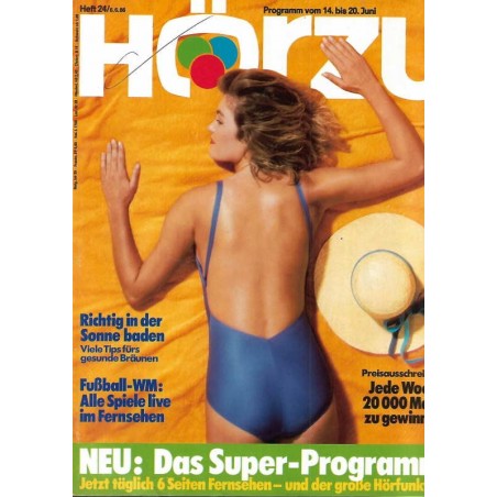 HÖRZU 24 / 14 bis 20 Juni 1986 - Gesunde Bräune