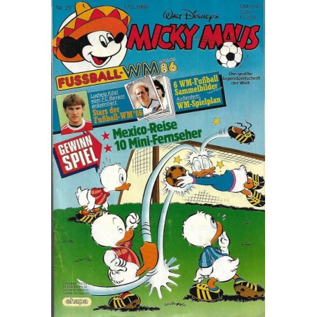 Micky Maus Nr. 21 / 17 Mai 1986 - Fussball WM 1986