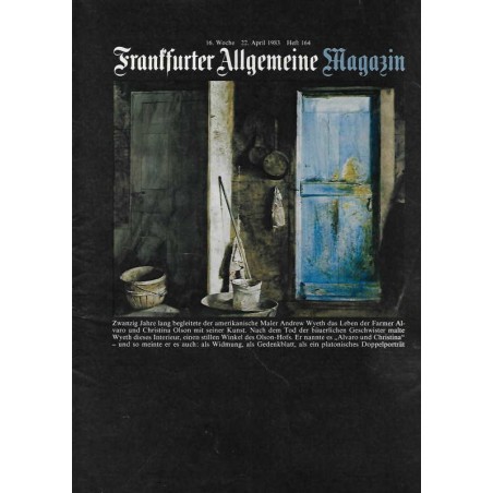 Frankfurter Allgemeine Magazin Heft 164 / April 1983 - Olson-Hof