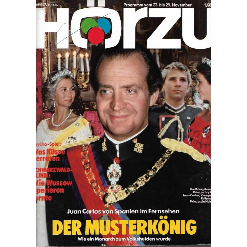 HÖRZU 47 / 23 bis 29 November 1985 - Juan Carlos