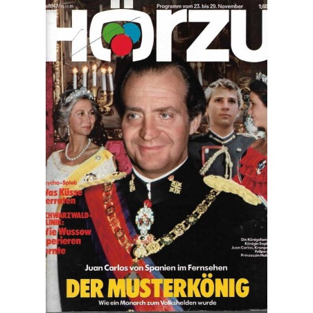 HÖRZU 47 / 23 bis 29 November 1985 - Juan Carlos