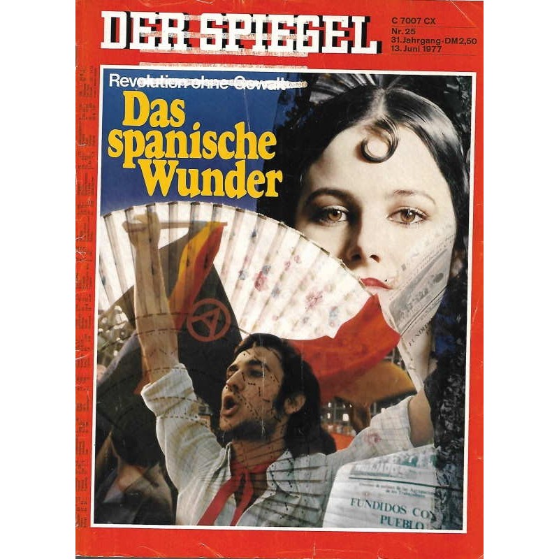 Der Spiegel Nr.25 / 13 Juni 1977 - Das spanische Wunder