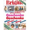 Brigitte Heft 21 / 3 Oktober 1984 - Geschenke
