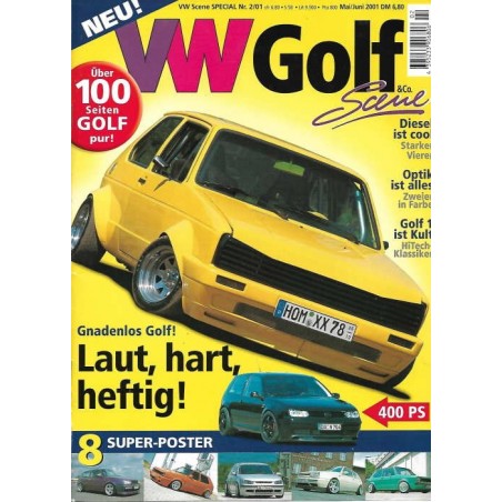 VW Scene Special Nr.2/ 2001 - Laut, hart, heftig!