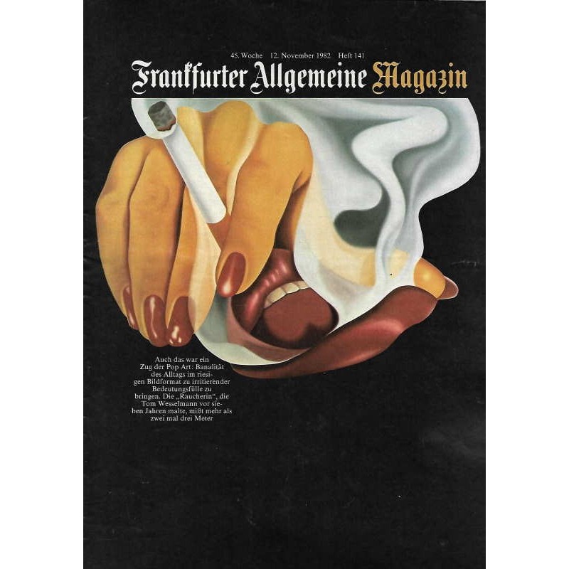 Frankfurter Allgemeine Magazin Heft 141 / Nov. 1982 - Die Raucherin