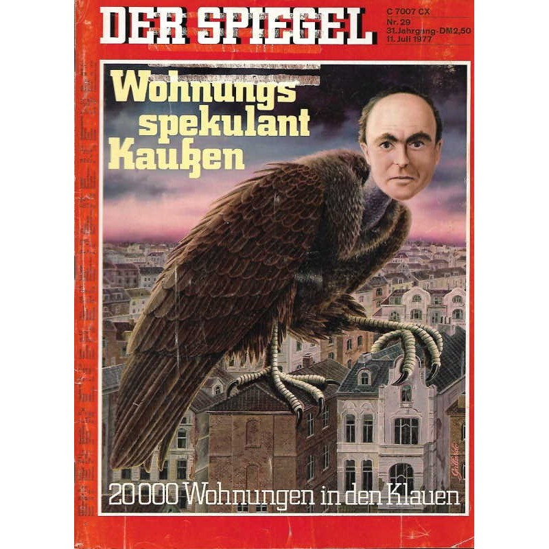 Der Spiegel Nr.29 / 11 Juli 1977 - Wohnungsspekulant Kaußen