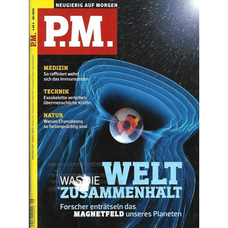 P.M. Ausgabe Juni 06/2020 - Was die Welt zusammenhält