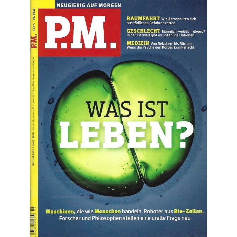 P.M. Ausgabe Mai 05/2020 - Was ist Leben?