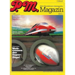 P.M. Ausgabe Juli 7/1981 - Wettrennen der Superzüge