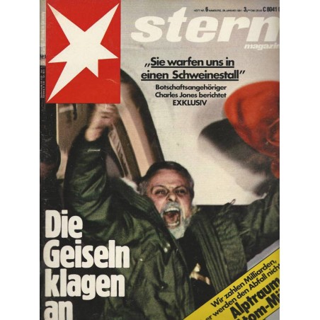 stern Heft Nr.6 / 29 Januar 1981 - Die Geiseln klagen an