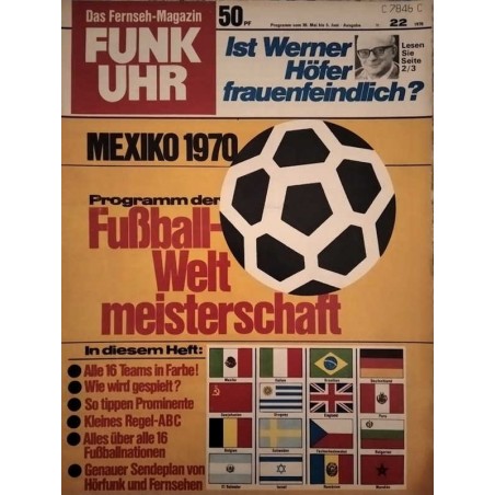 Funk-Uhr Nr. 22 / 30 Mai bis 5 Juni 1970 - Mexiko 1970