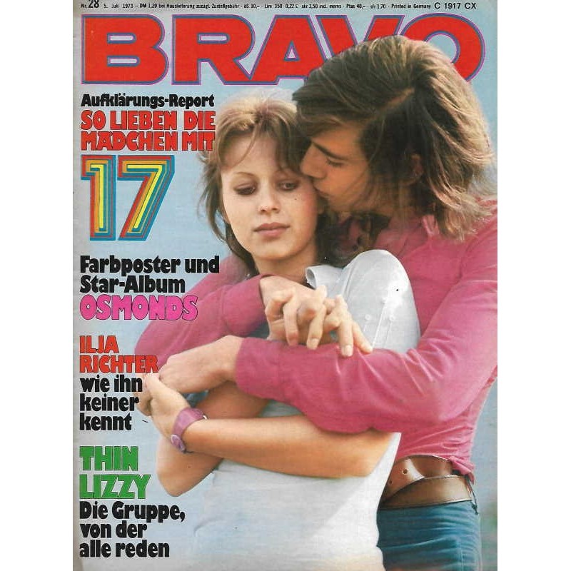 BRAVO Nr.28 / 5 Juli 1973 - So lieben die Mädchen mit 17