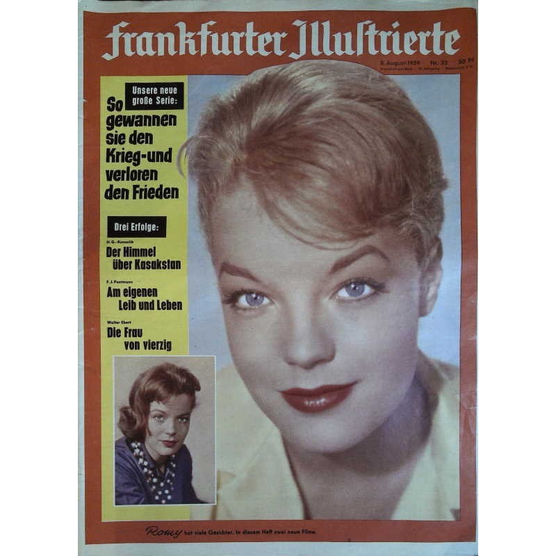 Frankfurter Illustrierte Nr.32 / 8 August 1959 - Romy Schneider