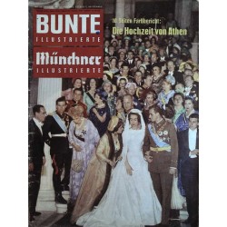 Bunte Illustrierte Nr.22 / 30 Mai 1962 - Die Hochzeit von Athen