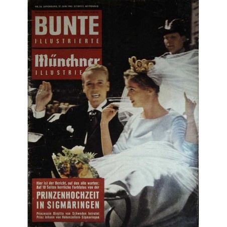 Bunte Illustrierte Nr.25 / 17 Juni 1961 - Prinzenhochzeit