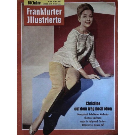 Frankfurter Illustrierte Nr.20 / 20 Mai 1962 - Christine Kaufmann
