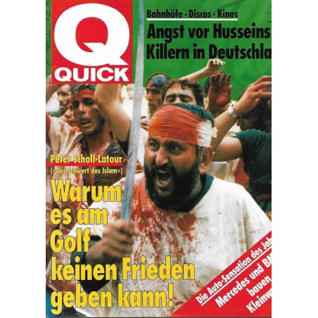 Quick Heft Nr.4 / 17 Januar 1991 - Das Schwert des Islam