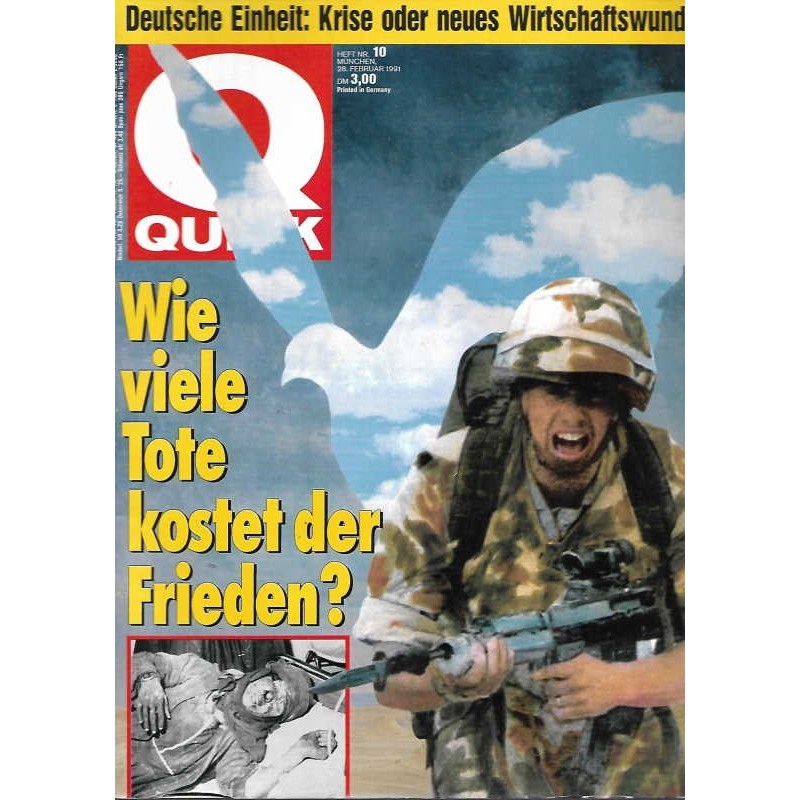Quick Heft Nr.10 / 28 Februar 1991 - Golfkrieg