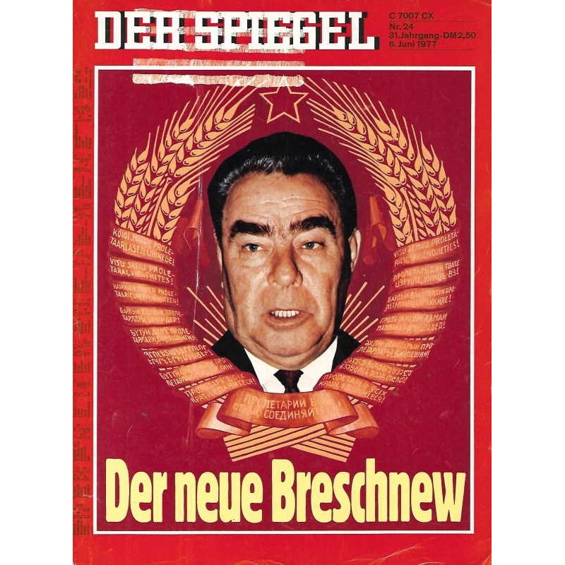 Der Spiegel Nr.24 / 6 Juni 1977 - Der neue Breschnew
