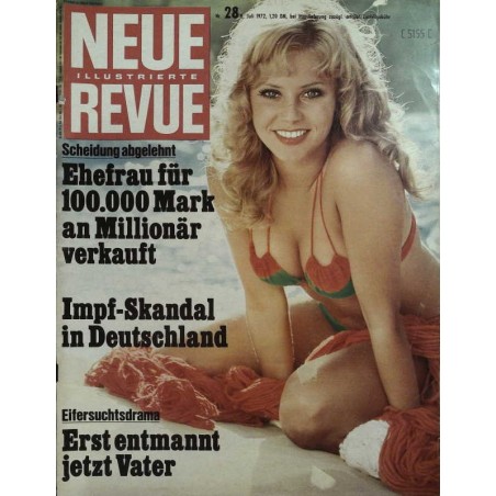Neue Revue Nr.28 / 8 Juli 1972 - Scheidung abgelehnt