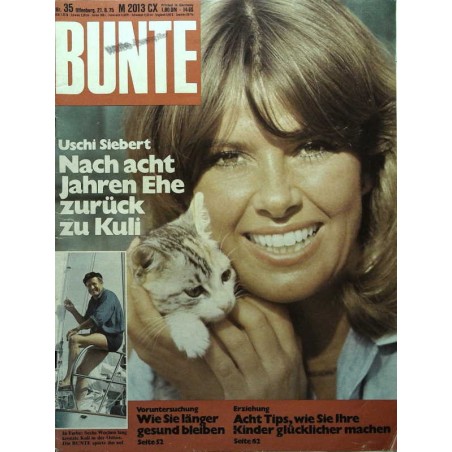 BUNTE Nr.35 / 21 August 1975 - Uschi Siebert