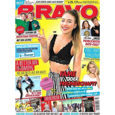 BRAVO Nr.23 / 26 Oktober 2016 - Fame oder Freundschaft?
